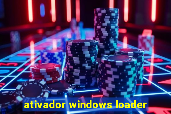 ativador windows loader